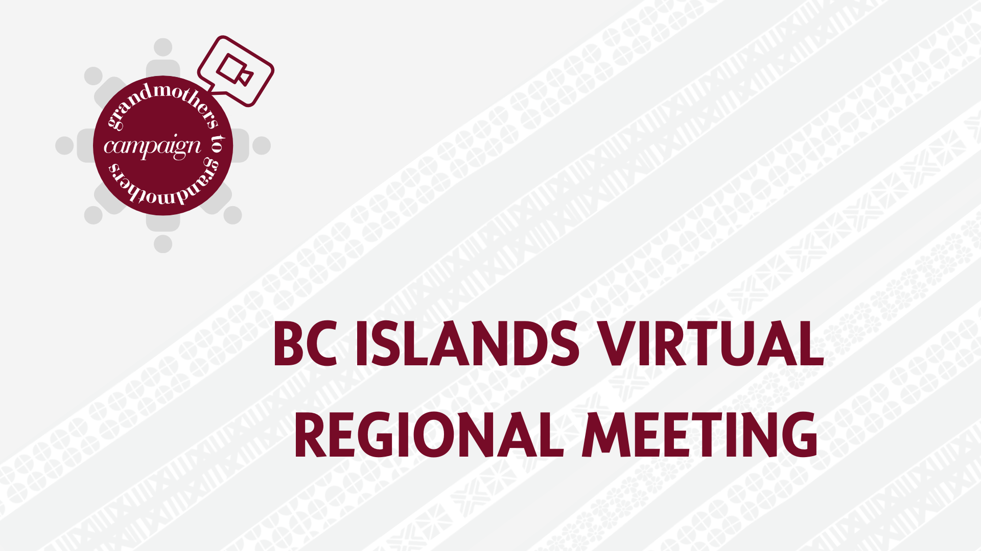 BC Islands Virtual Regional Meeting